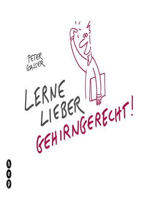 cover image of Lerne lieber gehirngerecht! (E-Book)
